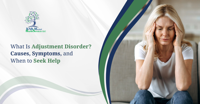 Adjustment Disorder
